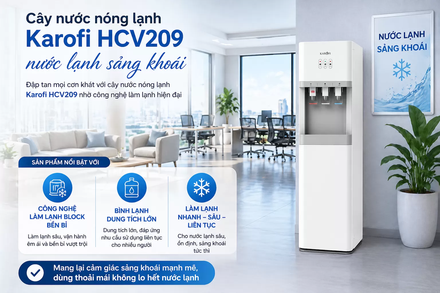 C&acirc;y nước Karofi HCV209 sảng kho&aacute;i
