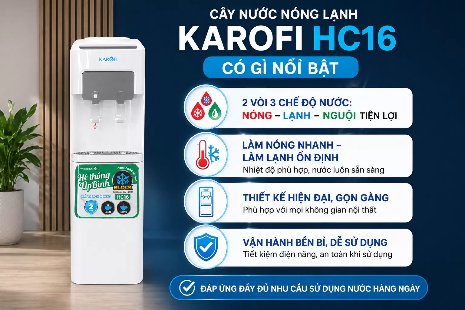 C&acirc;y nước n&oacute;ng lạnh Karofi HC16 c&oacute; g&igrave; nổi bật