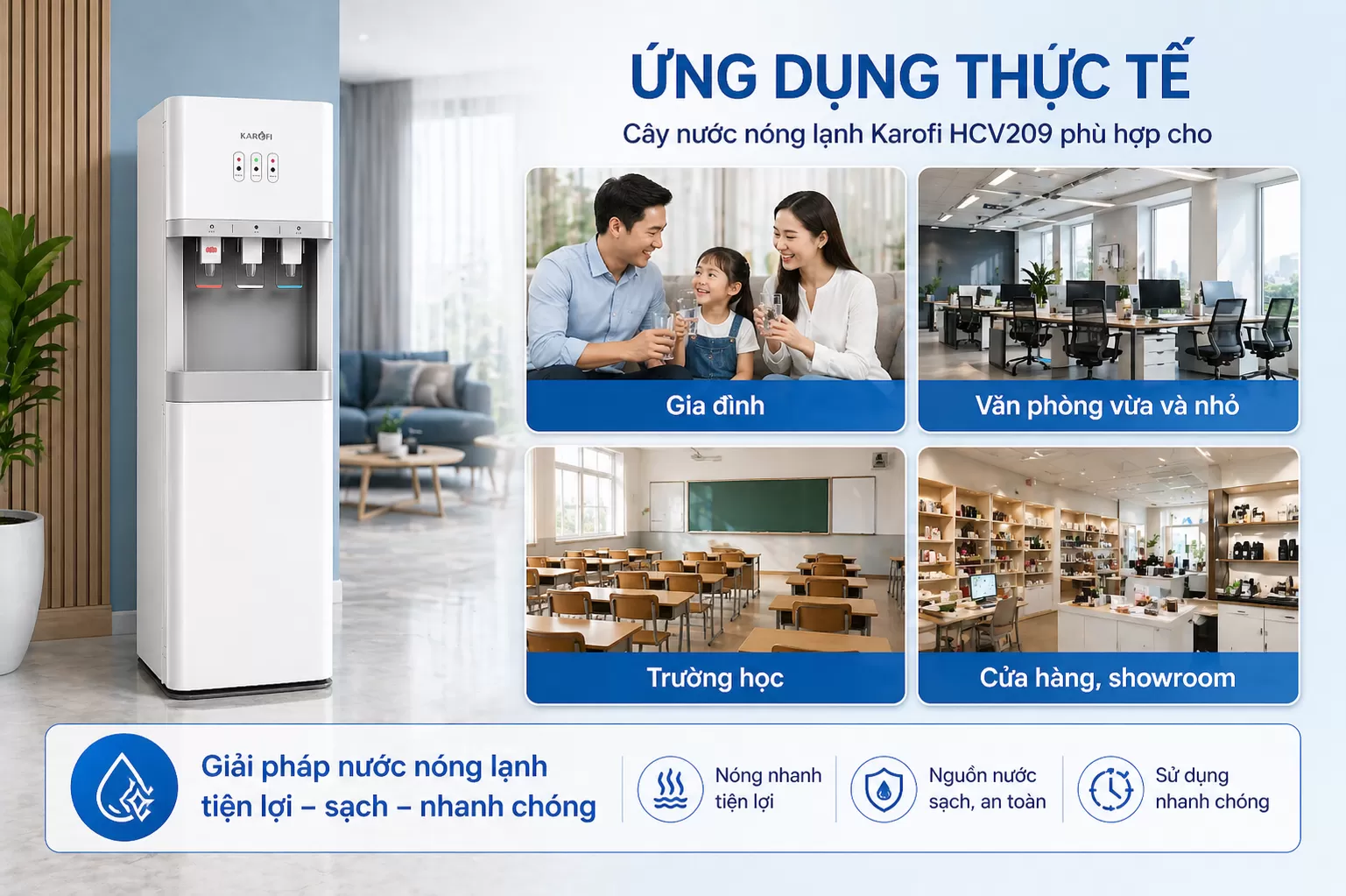 C&acirc;y nước n&oacute;ng lạnh Karofi HCV209 ph&ugrave; hợp cho gia đ&igrave;nh , văn phong , cửa h&agrave;ng , trường học