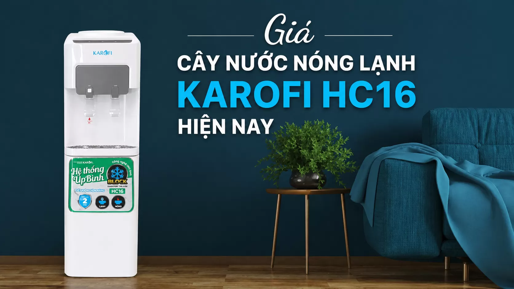 Gi&aacute; c&acirc;y nước n&oacute;ng lạnh Karofi HC16 tr&ecirc;n thị trường dao động t&ugrave;y theo chương tr&igrave;nh ưu đ&atilde;i v&agrave; đơn vị ph&acirc;n phối.