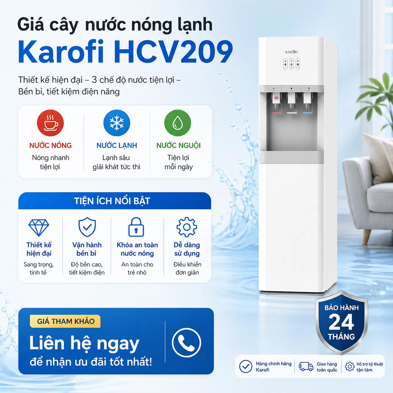 Gi&aacute; c&acirc;y nước n&oacute;ng lạnh Karofi HCV209  h&ocirc;m nay