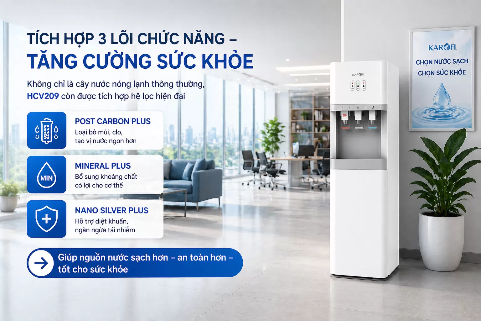 Karofi Hcv209 T&iacute;ch hợp 3 l&otilde;i chức năng &ndash; Tăng cường sức khỏe