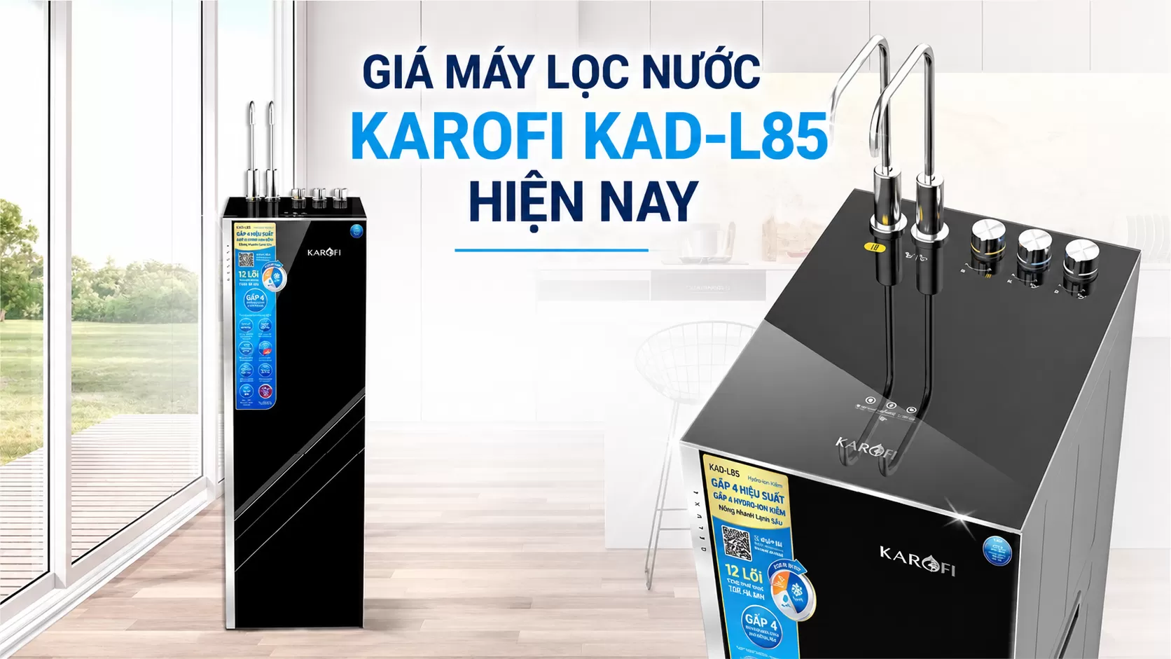 Giá máy lọc nước Karofi KAD-L85 hiện nay