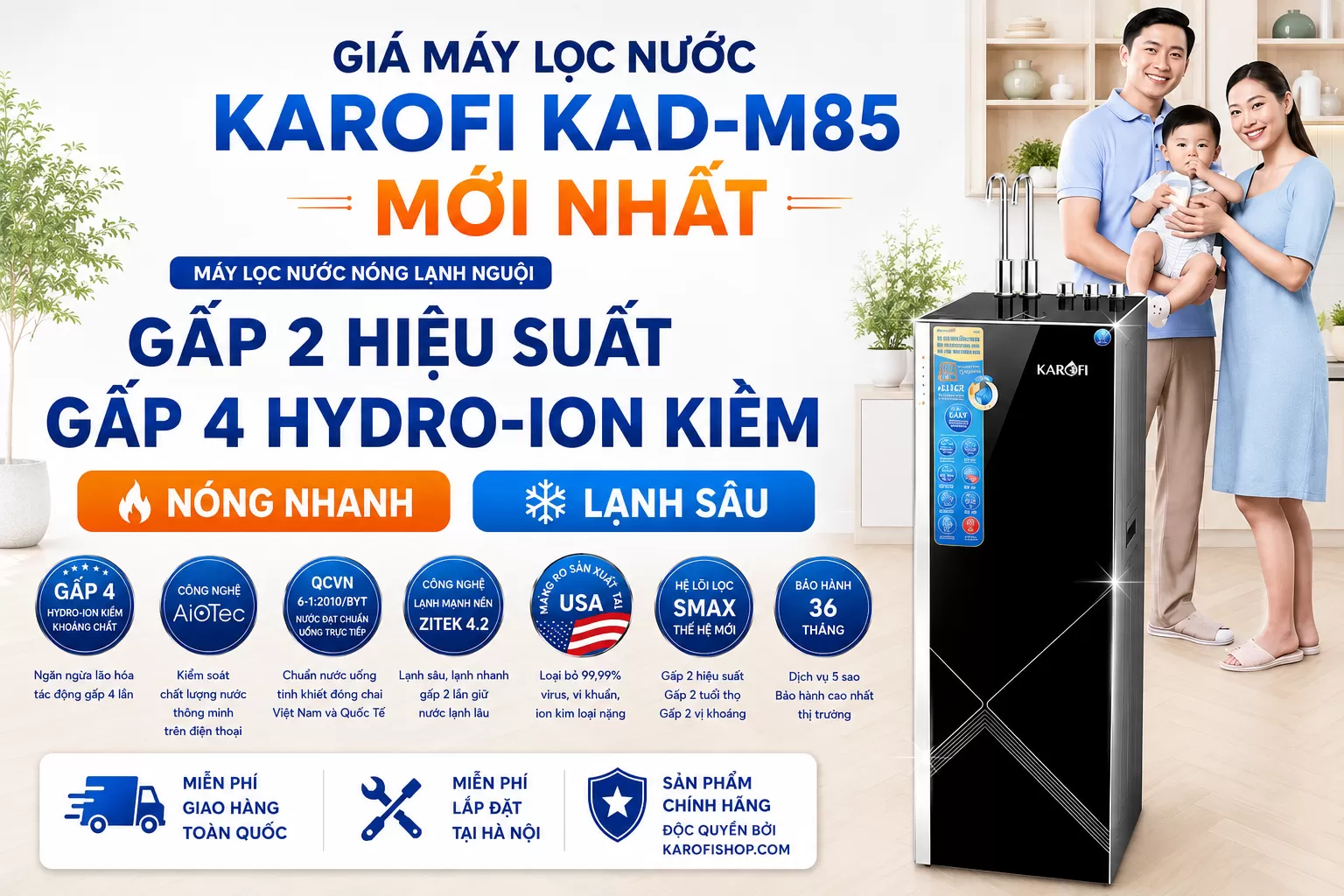 Gi&aacute; m&aacute;y lọc nước Karofi KAD-M85 mới nhất