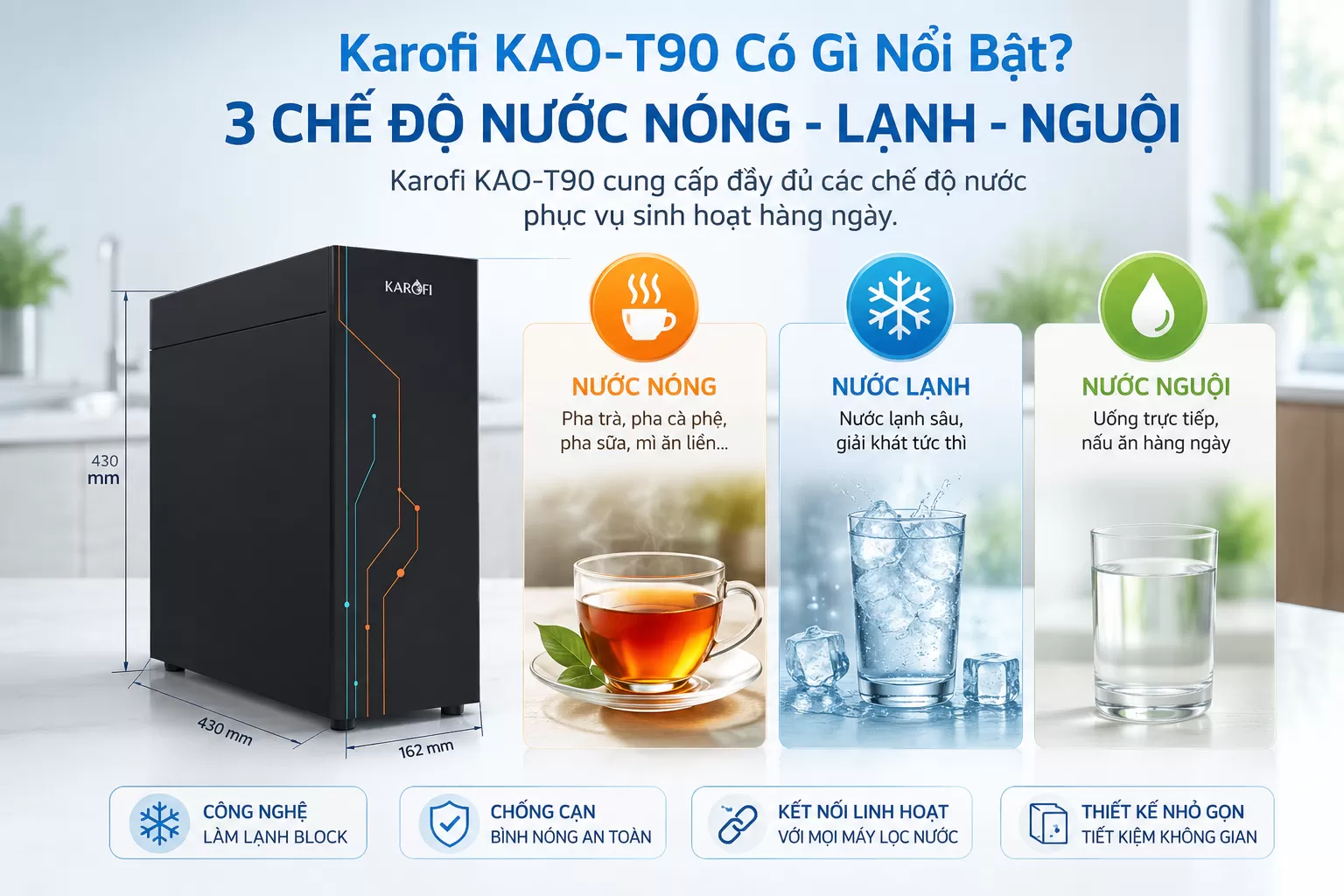 Karofi KAO-T90 C&oacute; G&igrave; Nổi Bật