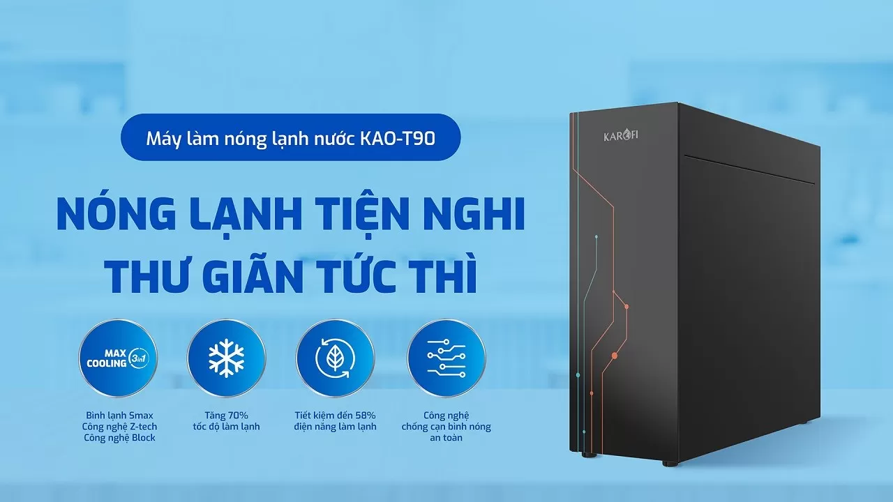 M&aacute;y L&agrave;m N&oacute;ng Lạnh Karofi KAO-T90 Gi&aacute; Bao Nhi&ecirc;u