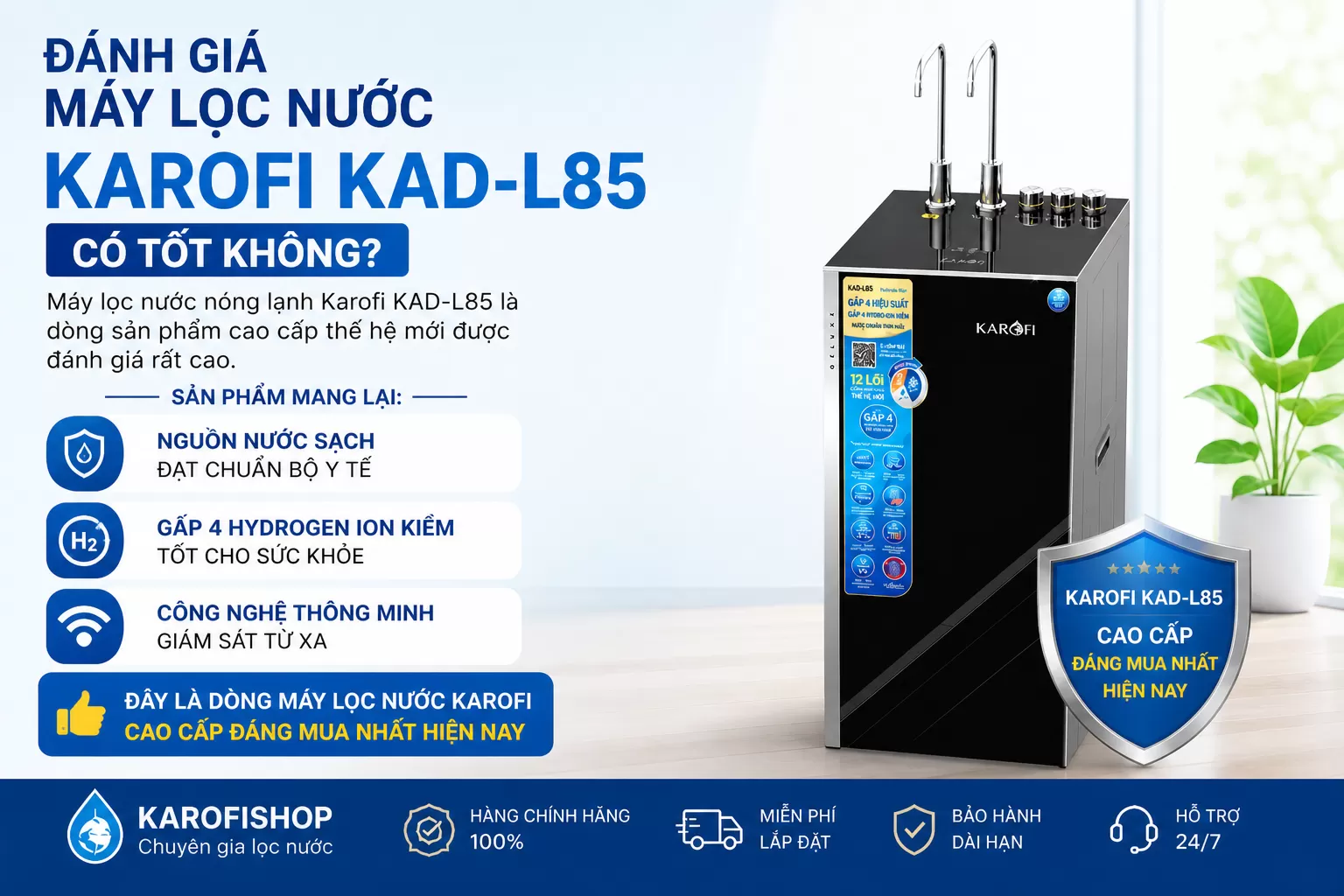 Máy lọc nước Karofi KAD-L85 review