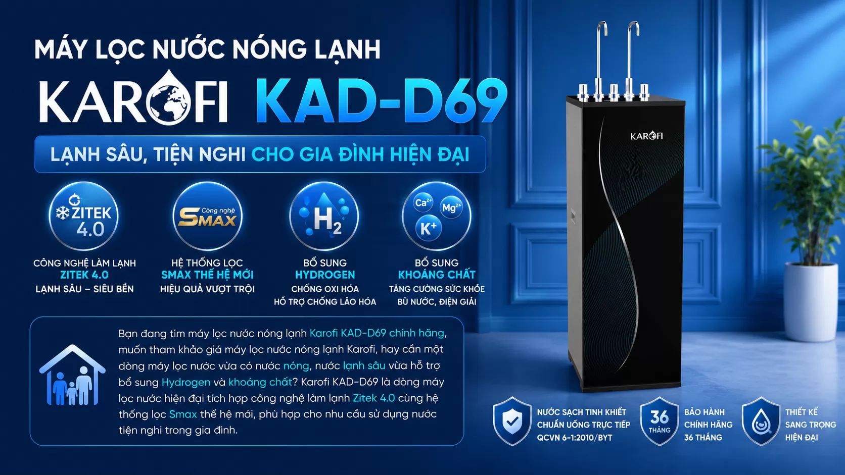 M&aacute;y lọc nước n&oacute;ng lạnh Karofi KAD-D69