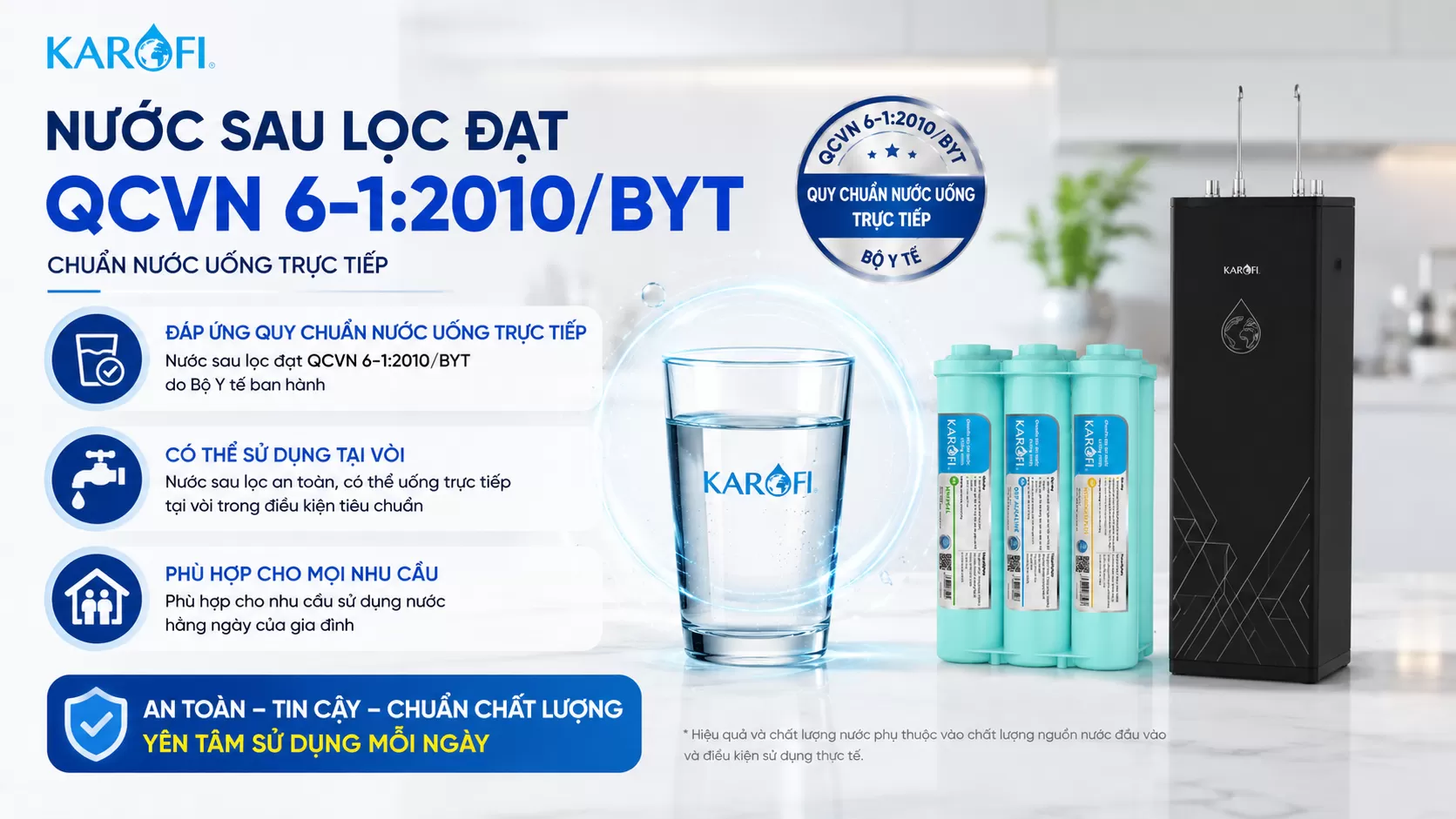 Karofi KAH-D10 Nguồn nước sau lọc Đáp ứng quy chuẩn nước uống trực tiếp