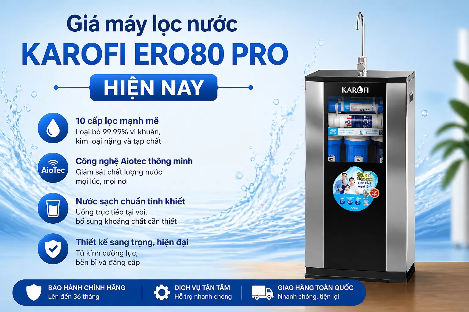 Gi&aacute; m&aacute;y lọc nước Karofi ERO80 Pro hiện nay