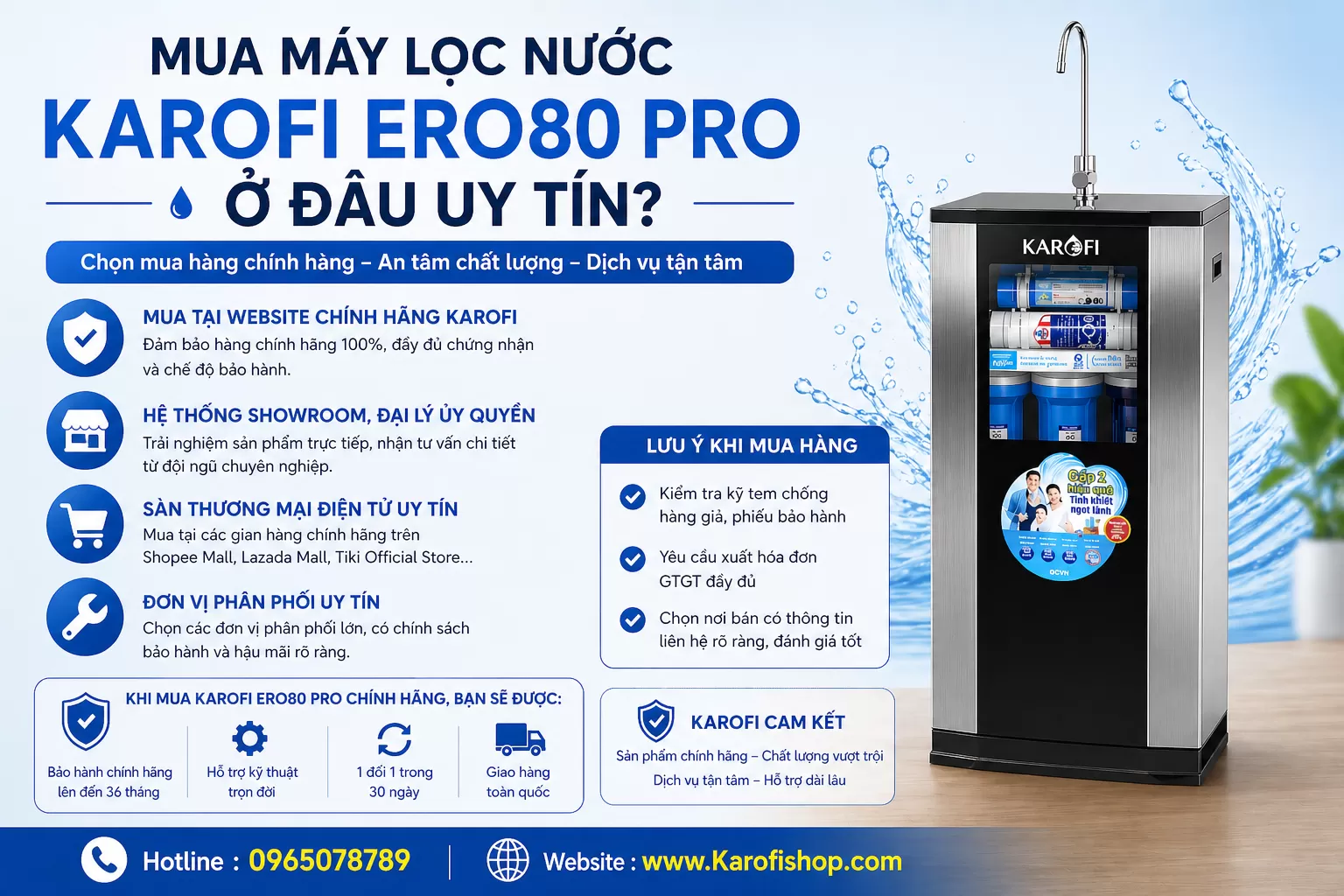 Mua m&aacute;y lọc nước Karofi ERO80 Pro ở đ&acirc;u uy t&iacute;n