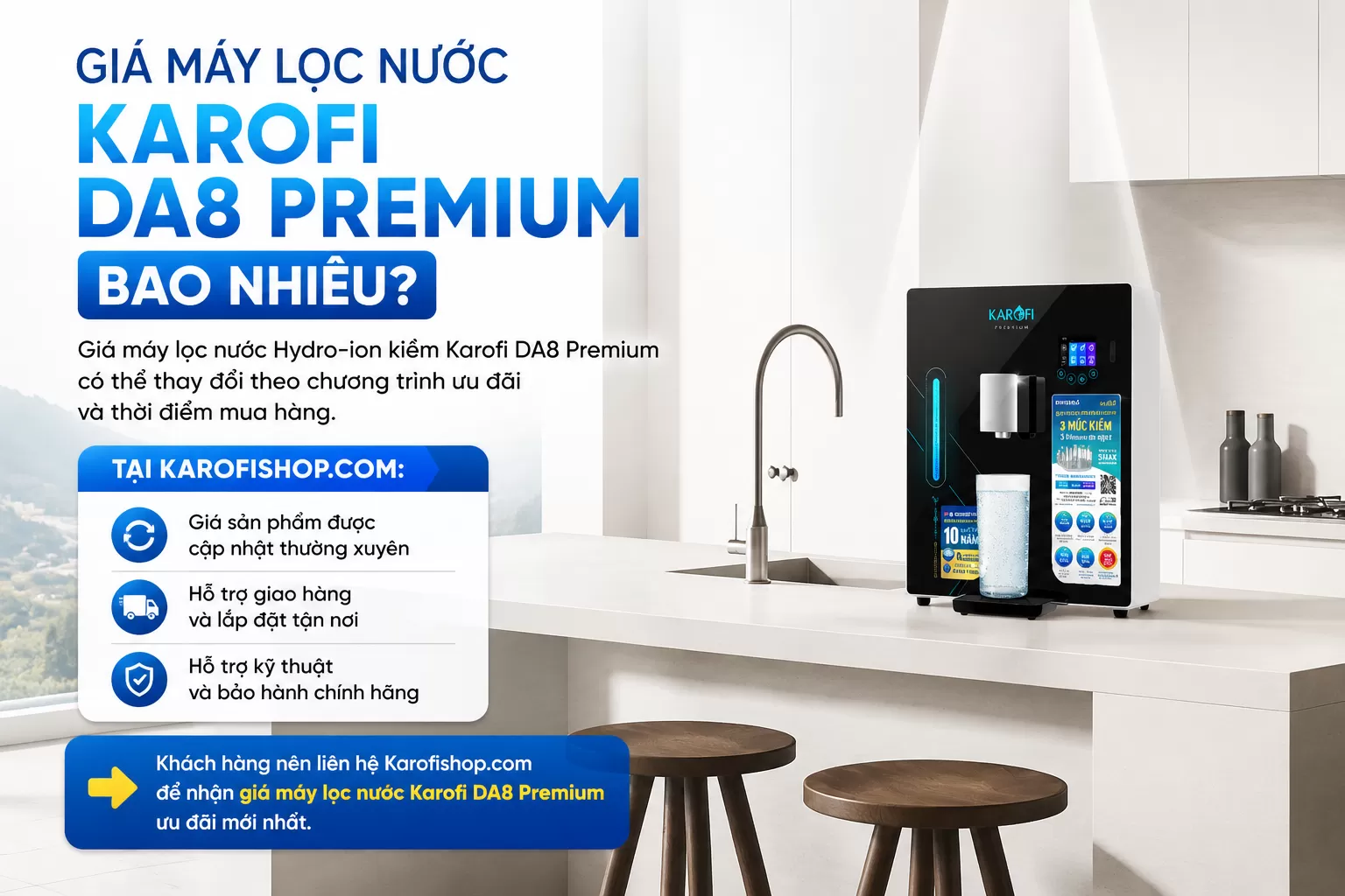 Gi&aacute; m&aacute;y lọc nước Karofi DA8 Premium