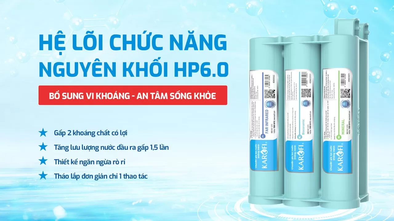 M&aacute;y Karofi L22 được t&iacute;ch hợp Hệ l&otilde;i HP 6.0 nguy&ecirc;n khối Hỗ trợ hạn chế r&ograve; rỉ v&agrave; t&aacute;i nhiễm khuẩn Hỗ trợ bổ sung kho&aacute;ng chất cho nước sau lọc