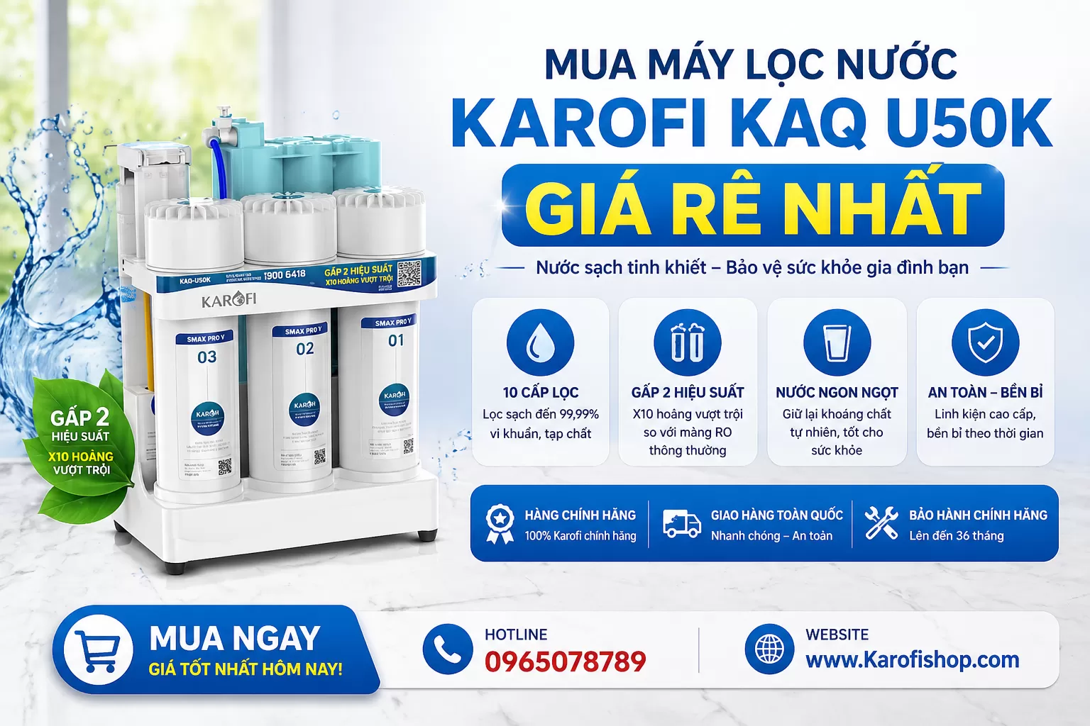 Mua m&aacute;y lọc nước Karofi KAQ U50K gi&aacute; rẻ nhất