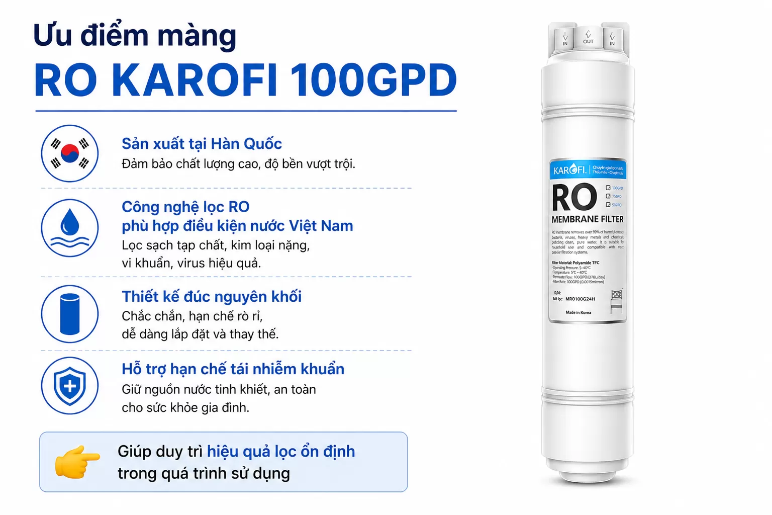 Ưu điểm m&agrave;ng RO Karofi 100GPD