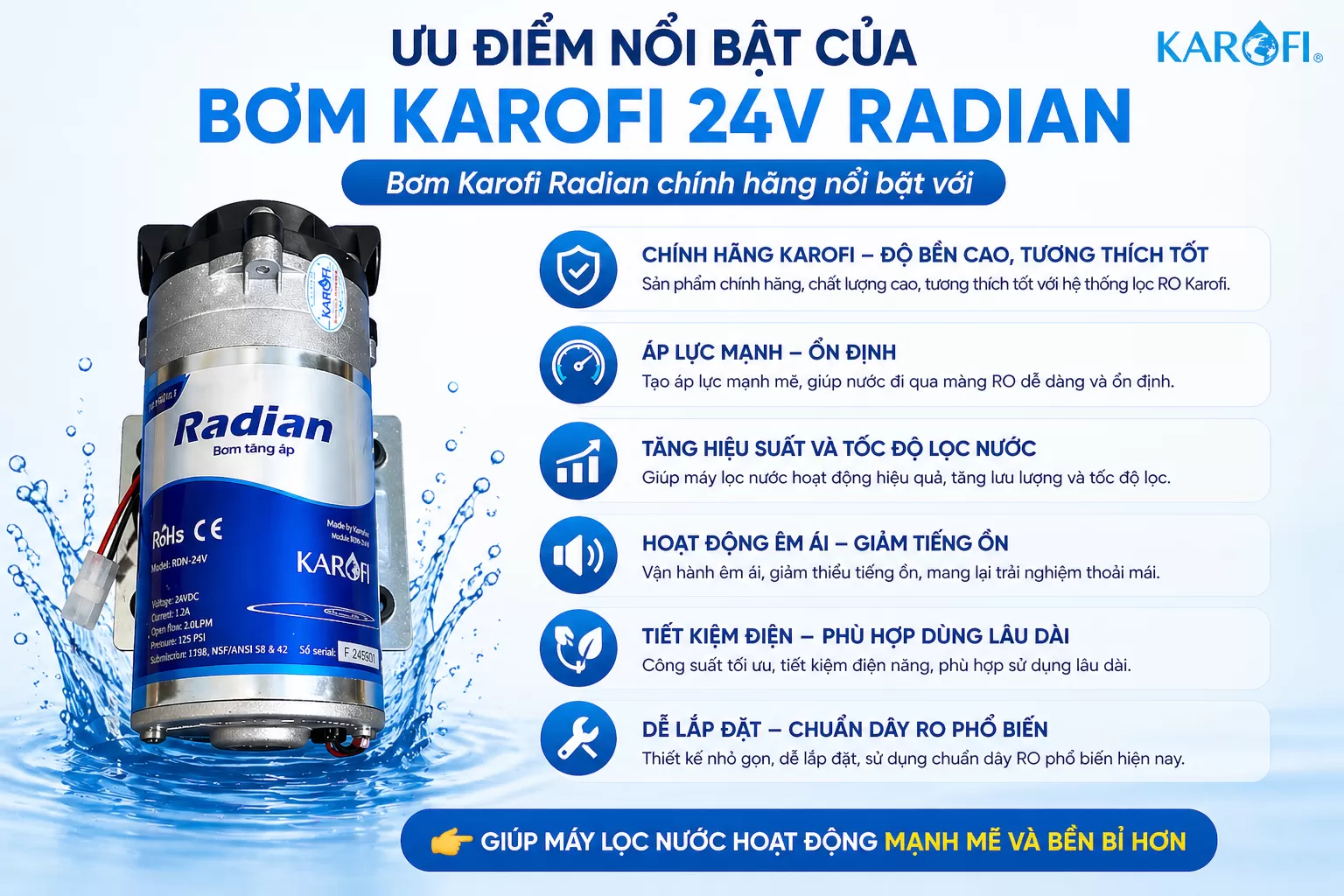 Ưu điểm nổi bật của bơm Karofi 24V Radian