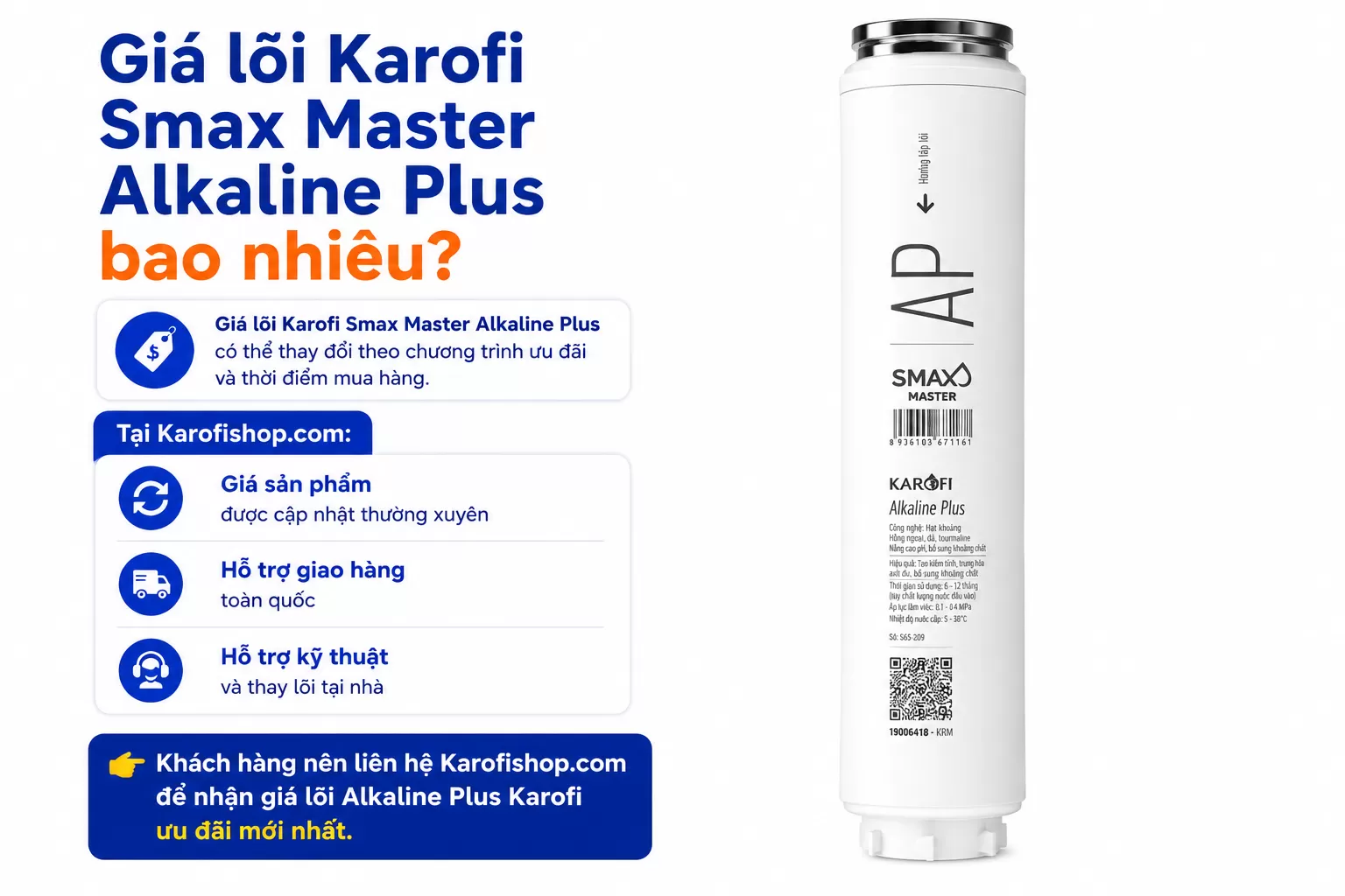 Gi&aacute; l&otilde;i Karofi Smax Master Alkaline Plus c&oacute; thể thay đổi theo chương tr&igrave;nh ưu đ&atilde;i v&agrave; thời điểm mua h&agrave;ng. xem tại karofishop.com