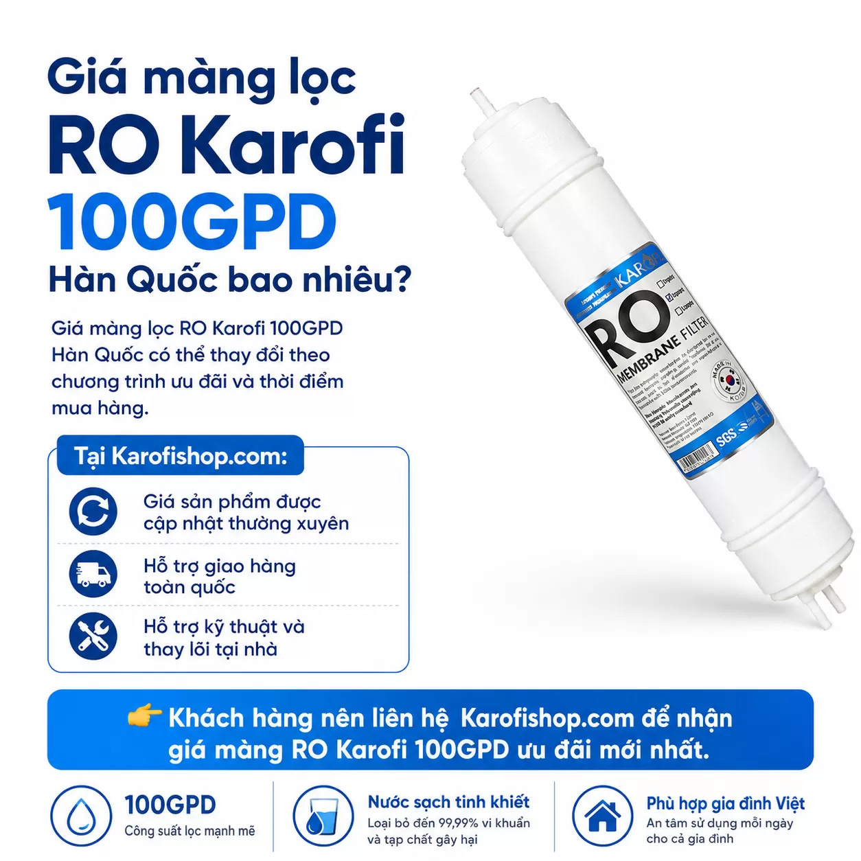 Gi&aacute; m&agrave;ng lọc RO Karofi 100GPD H&agrave;n Quốc c&oacute; thể thay đổi theo chương tr&igrave;nh ưu đ&atilde;i v&agrave; thời điểm mua h&agrave;ng.