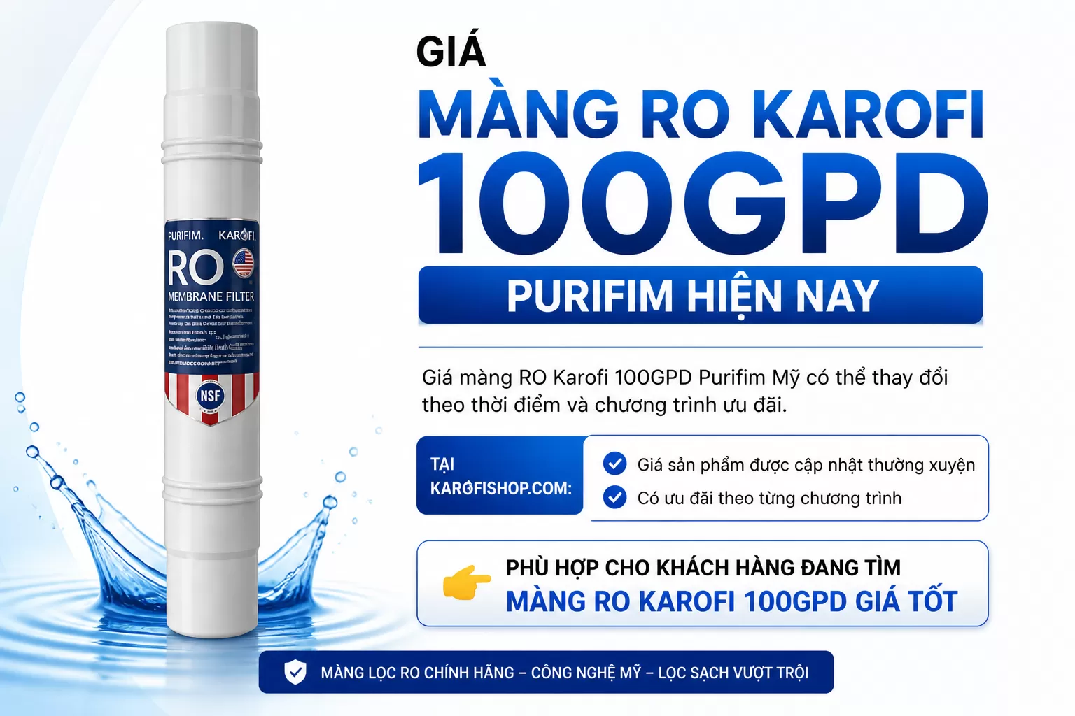 Gi&aacute; m&agrave;ng RO Karofi 100GPD Purifim hiện nay