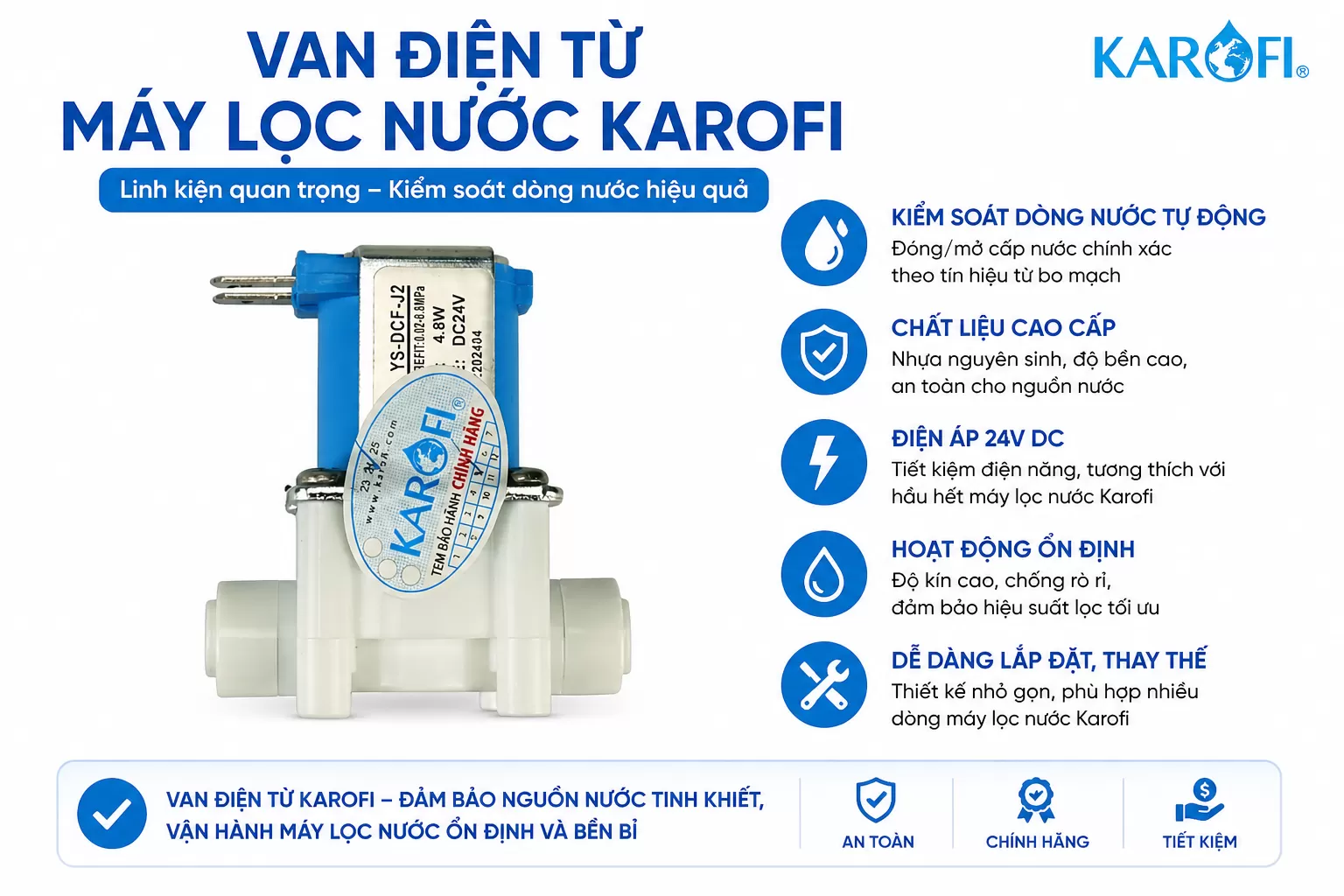Gi&aacute; van điện từ m&aacute;y lọc nước Karofi hiện nay