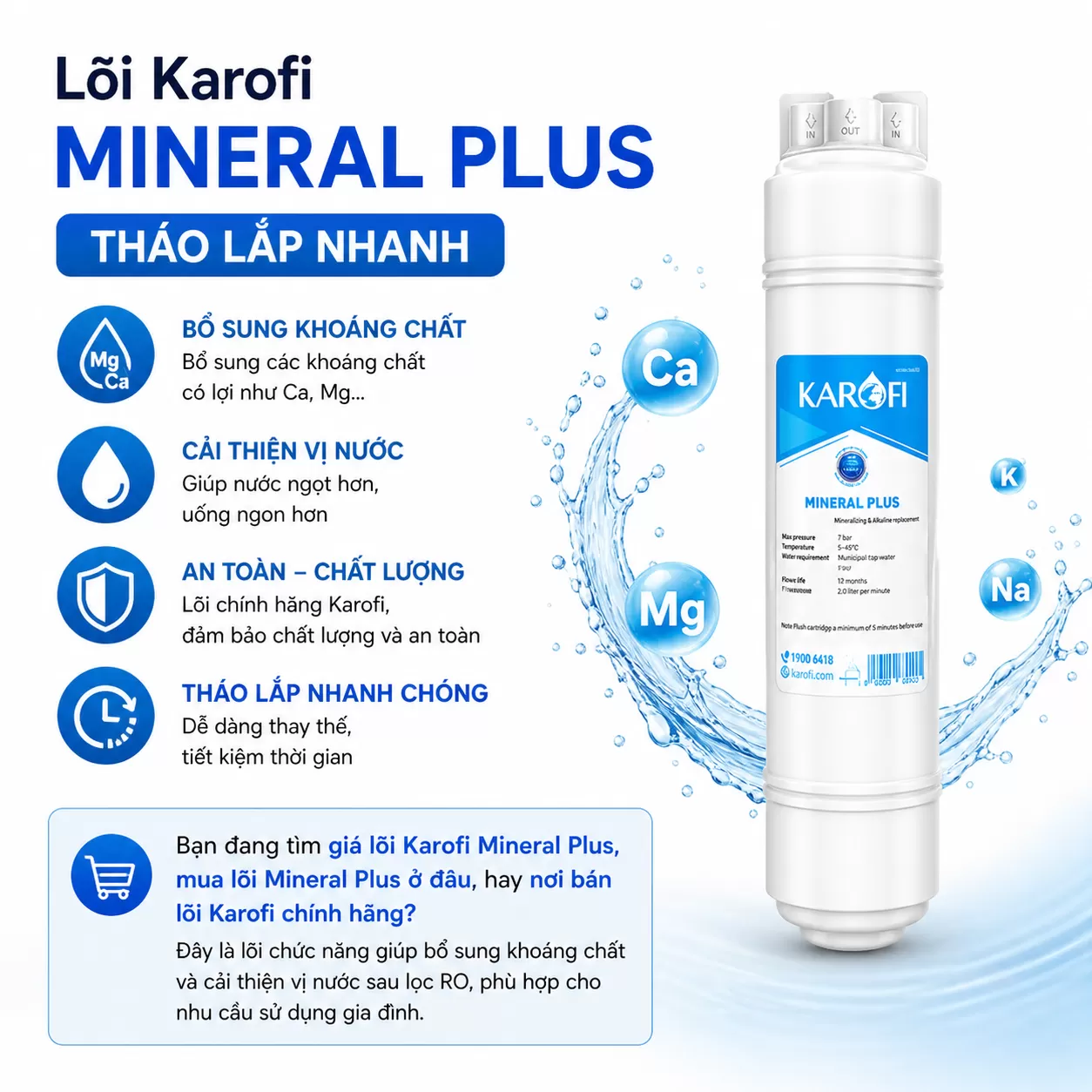 L&otilde;i Karofi Mineral Plus th&aacute;o lắp nhanh